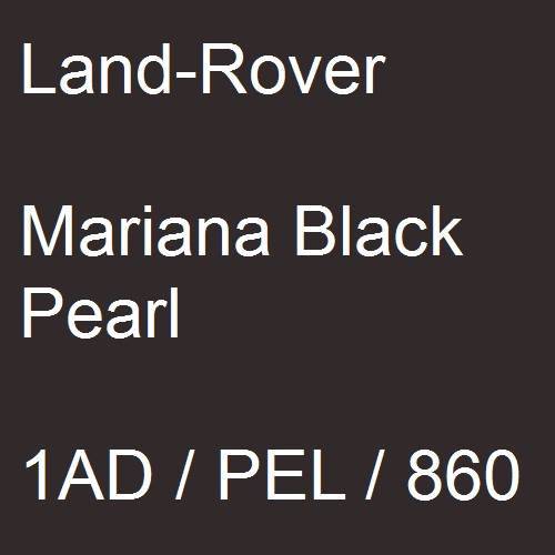 Land-Rover, Mariana Black Pearl, 1AD / PEL / 860.